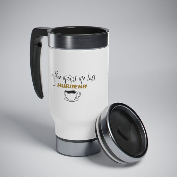 Coffee Makes Me Less Murdery Stainless Steel Travel Mug with Handle, 14oz (7483357692097)