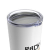 Back Off Until I've Had My Cup Of Patriotism Tumbler 20oz (6743138533569)